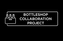 Bottleshop Collaboration Project